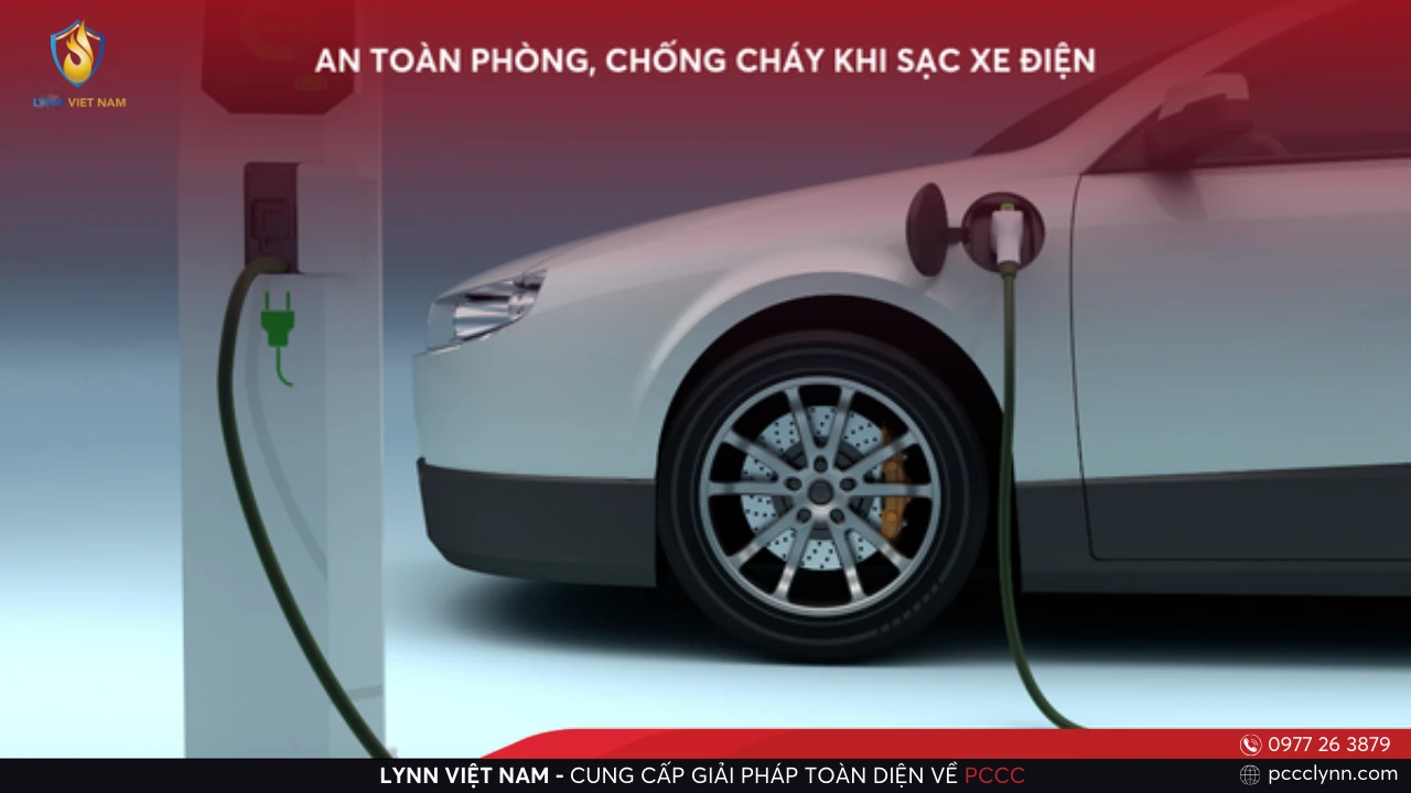 An Toàn Phòng, Chống Cháy Khi Sạc Xe Điện