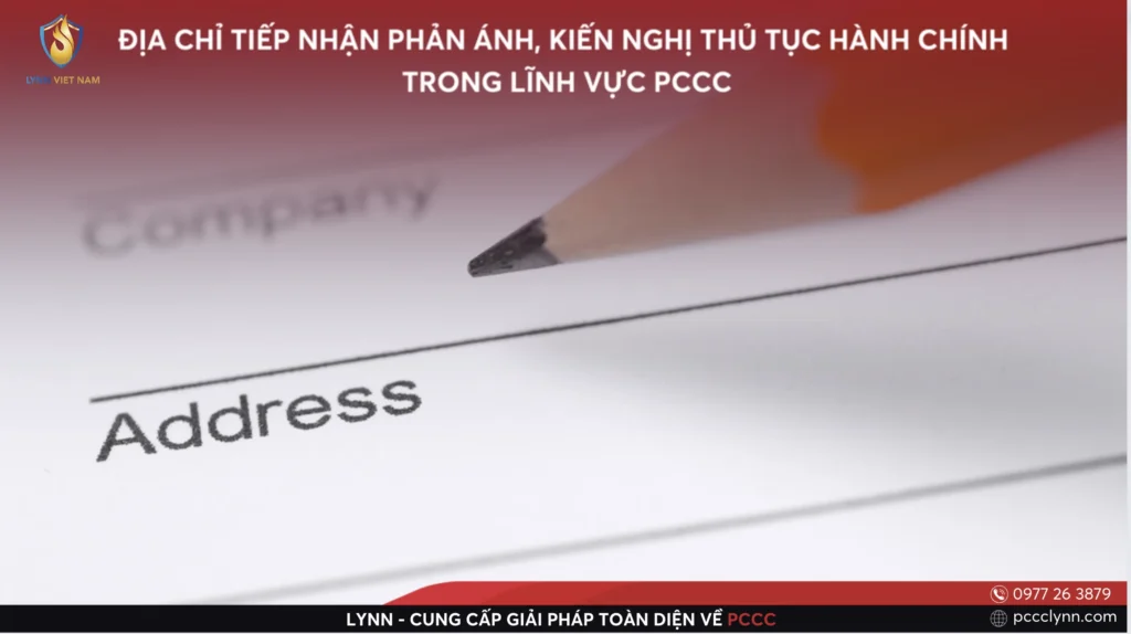 Địa Chỉ Tiếp Nhận Phản Ánh, Kiến Nghị Thủ Tục Hành Chính Trong Lĩnh Vực PCCC