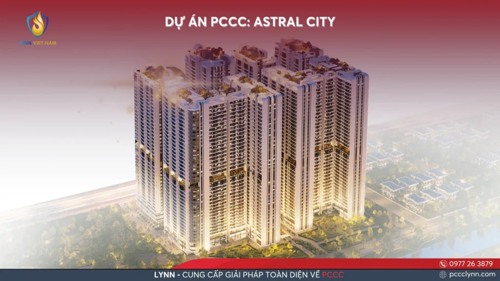 DỰ ÁN PCCC ASTRAL CITY