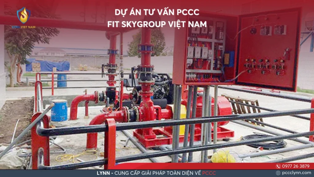 DỰ ÁN TƯ VẤN PCCC FIT SKYGROUP VIỆT NAM