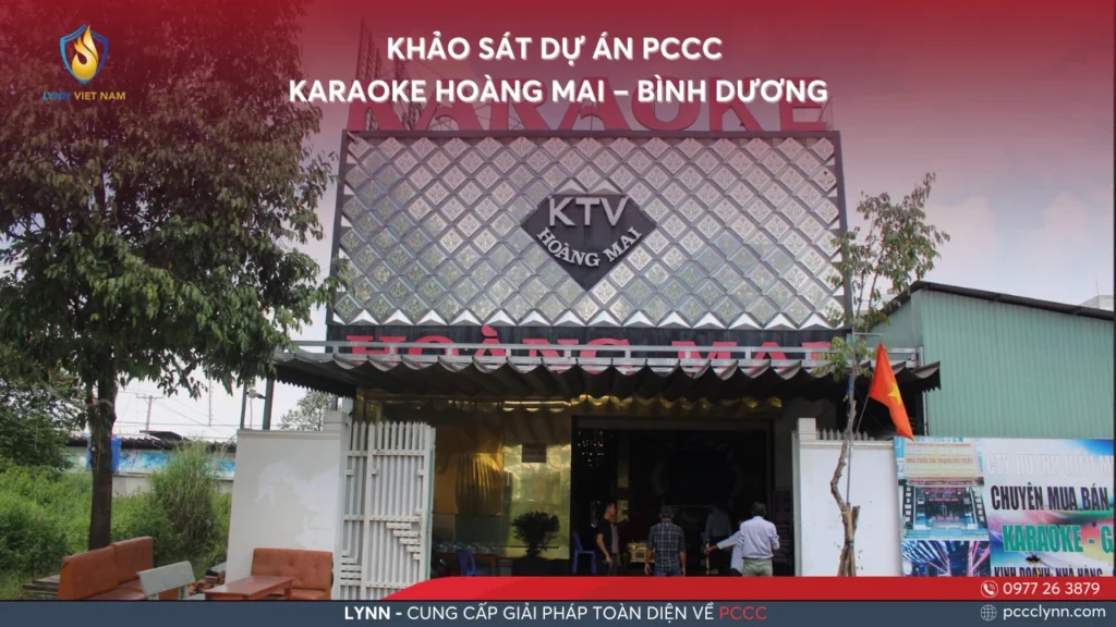 KHẢO SÁT DỰ ÁN PCCC “KARAOKE HOÀNG MAI” – BÌNH DƯƠNG (1)