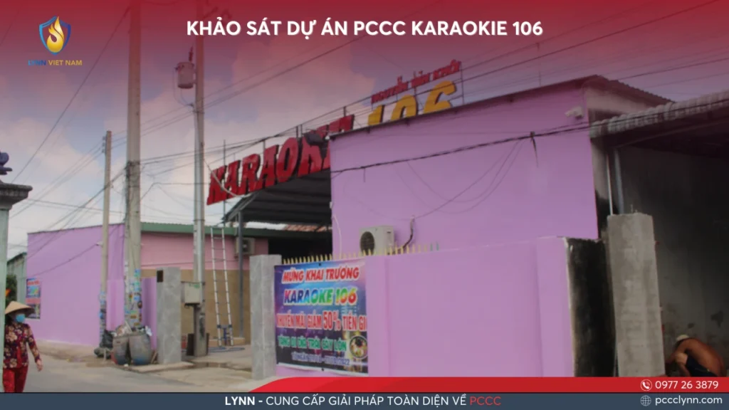 KHẢO SÁT DỰ ÁN PCCC KARAOKIE 106– BÌNH DƯƠNG